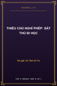 Thiếu Chủ Nghỉ Phép: Sát Thủ Đi Học