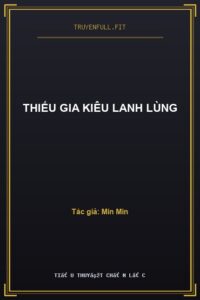 Thiếu Gia Kiêu Lanh Lùng
