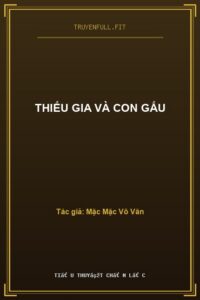 Thiếu Gia Và Con Gấu