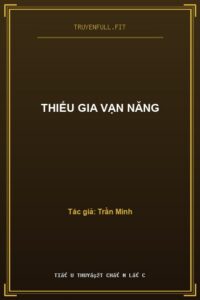 Thiếu Gia Vạn Năng