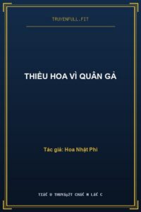 Thiều Hoa Vì Quân Gả