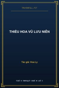 Thiều Hoa Vũ Lưu Niên