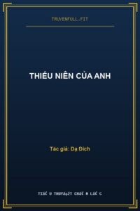 Thiếu Niên Của Anh