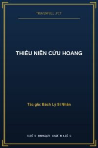 Thiếu Niên Cửu Hoang