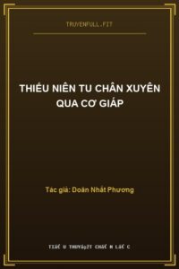 Thiếu Niên Tu Chân Xuyên Qua Cơ Giáp