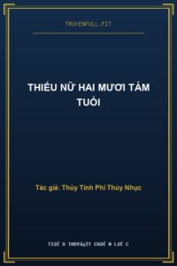 Thiếu Nữ Hai Mươi Tám Tuổi