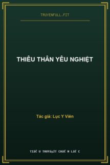 Thiêu Thân Yêu Nghiệt