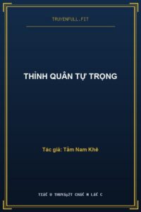 Thỉnh Quân Tự Trọng