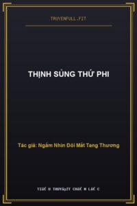 Thịnh Sủng Thứ Phi