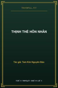 Thịnh Thế Hôn Nhân