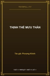 Thịnh Thế Mưu Thần