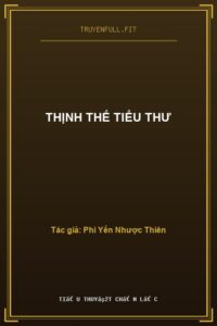 Thịnh Thế Tiểu Thư
