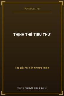 Thịnh Thế Tiểu Thư