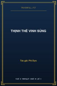 Thịnh Thế Vinh Sủng