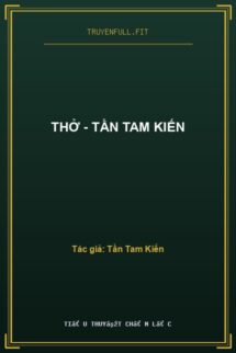 Thở – Tần Tam Kiến