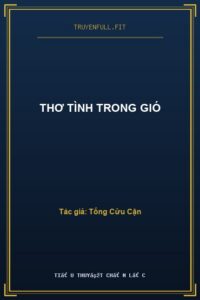 Thơ Tình Trong Gió