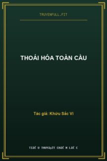 Thoái Hóa Toàn Cầu