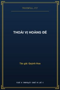 Thoái Vị Hoàng Đế