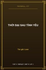 Thời Đại Sau Tình Yêu
