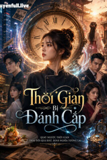 Thời Gian Bị Đánh Cắp