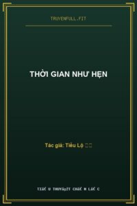 Thời Gian Như Hẹn