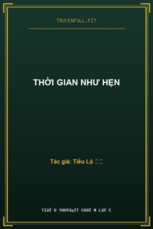 Thời Gian Như Hẹn