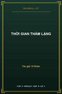 Thời Gian Thầm Lặng