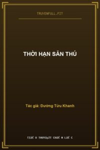 Thời Hạn Săn Thú