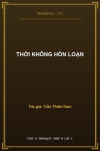 Thời Không Hỗn Loạn