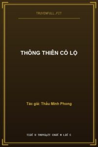 Thông Thiên Cổ Lộ