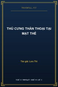 Thú Cưng Thần Thoại Tại Mạt Thế