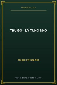 Thù Đồ – Lý Tùng Nho