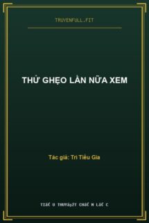 Thử Ghẹo Lần Nữa Xem
