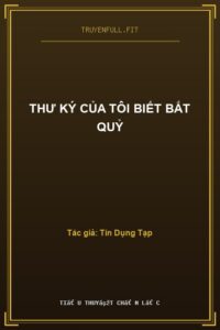 Thư Ký Của Tôi Biết Bắt Quỷ