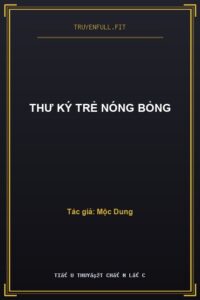 Thư Ký Trẻ Nóng Bỏng