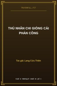 Thú Nhân Chi Giống Cái Phản Công