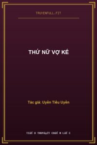 Thứ Nữ Vợ Kế