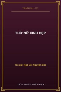 Thứ Nữ Xinh Đẹp