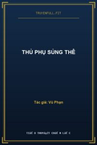 Thủ Phụ Sủng Thê
