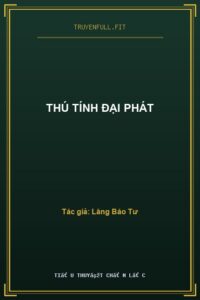 Thú Tính Đại Phát
