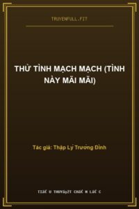 Thử Tình Mạch Mạch (Tình Này Mãi Mãi)