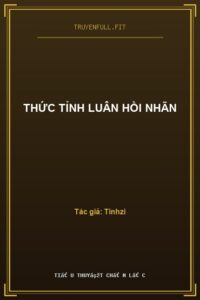 Thức Tỉnh Luân Hồi Nhãn