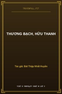 Thương Bạch, Hữu Thanh