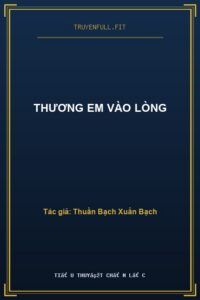Thương Em Vào Lòng