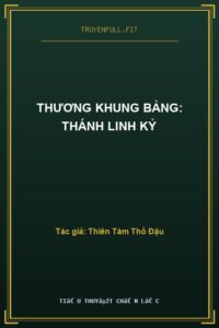 Thương Khung Bảng: Thánh Linh Kỷ