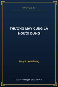 Thương Mấy Cũng Là Người Dưng