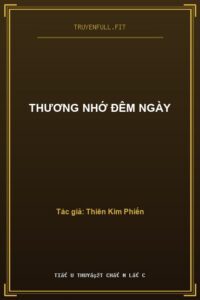 Thương Nhớ Đêm Ngày