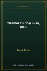 Thượng Thư Đại Nhân, Biến!