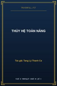 Thủy Hệ Toàn Năng