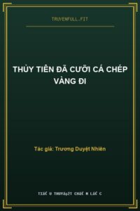 Thủy Tiên Đã Cưỡi Cá Chép Vàng Đi